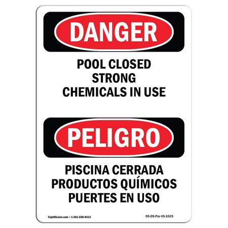 SIGNMISSION Sign, 10" H, 7" W, Rigid Plastic, Pool Closed Strong Chemicals In Use, Spanish, VS-1625 OS-DS-P-710-VS-1625